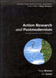 Image for Action research and postmodernism  : congruence and critique