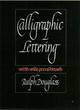 Image for Calligraphic lettering with wide pen and brush