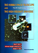 Image for The Hubble space telescope and the high redshift universe  : the 37th Herstmonceux Conference, Cambridge, United Kingdom, July 1-5, 1996