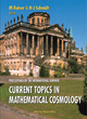 Image for Current topics in mathematical cosmology  : proceedings of the international seminar