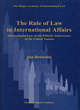 Image for The Rule of Law in International Affairs