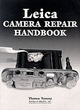 Image for Leica Camera Repair Handbook