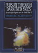 Image for Pursuit through darkened skies  : an ace night-fighter crew in World War II