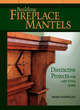 Image for Building fireplace mantels  : distinctive projects for any style home