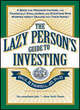Image for The Lazy Person&#39;s Guide To Investing