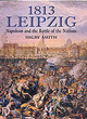 Image for 1813, Leipzig  : Napoleon and the Battle of the Nations