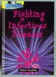 Image for Microlife: Fighting Infectious Diseases     (Cased)