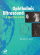 Image for Ophthalmic ultrasound  : a practical guide