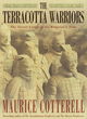 Image for The terracotta warriors  : the secret codes of the emperor&#39;s army