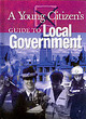 Image for A young citizen&#39;s guide to local government