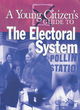 Image for A young citizen&#39;s guide to the electoral system