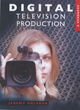 Image for Digital television production  : a handbook
