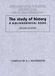 Image for The study of history  : a bibliographical guide