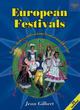 Image for European festivals  : songs, dances, and customs from around Europe
