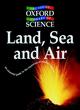 Image for Land, Sea and Air