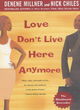 Image for Love Don&#39;t Live Here Anymore