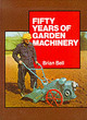 Image for 50 years of garden machinery