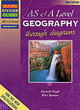 Image for AS and A Level Geography Through Diagrams