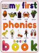 Image for My First Phonics Board Book