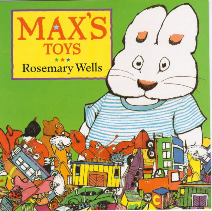 Max's toys by Wells, Rosemary (9780385409346) BrownsBfS