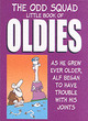 Image for The odd squad little book of oldies