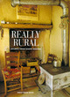 Image for Really rural  : authentic French country interiors