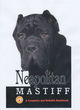 Image for Neapolitan Mastiff  : a complete and reliable handbook