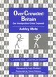 Image for Overcrowded Britain  : our immigration crisis exposed