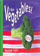 Image for I eat vegetables! : Language Resource