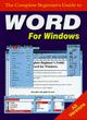 Image for Complete beginner&#39;s guide to Word for Windows