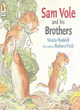 Image for Sam Vole And His Brothers