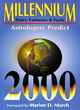 Image for Millennium fears, fantasies &amp; facts  : astrologers look towards 2000