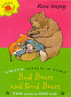 Image for Bad Bears and Good Bears