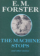 Image for The machine stops and other stories