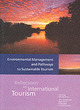 Image for Environmental Management and Pathways to Sustainable Tourism