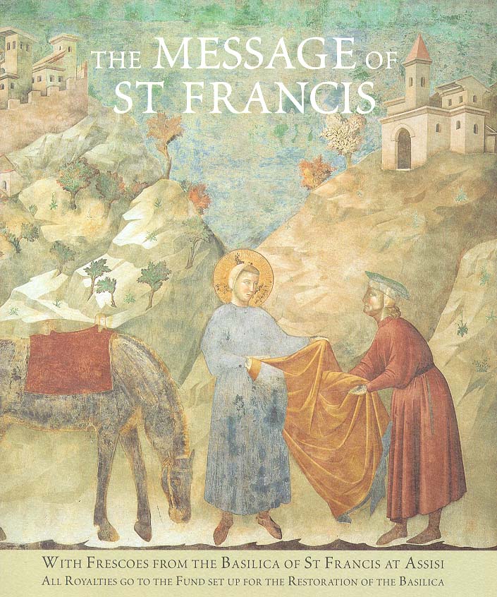 The Message of St. Francis by Maximillian Mizzi, Father (9780711213173