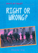 Image for What&#39;s at Issue? Right and Wrong Paperback