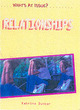 Image for What&#39;s at Issue? Relationships Paperback