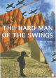 Image for The hard man of the swings