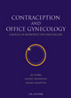 Image for Contraception and office gynecology  : choices in reproductive healthcare