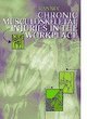 Image for Chronic Musculoskeletal Injuries in the Workplace