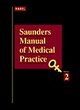 Image for Saunders manual of medical practice