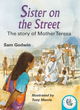 Image for Sister on the street  : the story of Mother Teresa