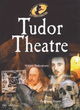 Image for Tudor theatre
