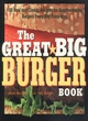 Image for The Great Big Burger Book