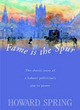 Image for Fame is the spur  : a novel