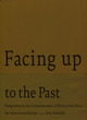Image for Facing Up to the Past