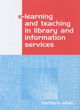 Image for E-learning and teaching in library and information services
