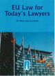 Image for EU Law for Today&#39;s Lawyers