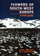 Image for Flowers of south-west Europe  : a field guide